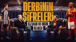 Beşiktaş - Galatasaray: Derbide Kim Avantajlı | Derbi Ön Analizi