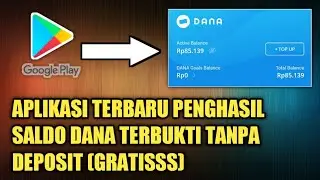 APLIKASI PENGHASIL SALDO DANA GRATIS DAN SUDAH TERDAFTAR DI PLAYSTORE TANPA DEPOSIT
