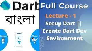 Setup Dart | Setup Dart in IntelliJ IDEA | Create Dart Dev Environment | 01 | Dart Bangla Tutorial