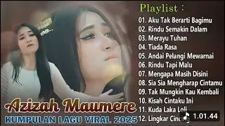 Kumpulan Lagu Hits Dan Viral Azizah Maumere 2025 - Lagu Pop Terpopuler Bikin Hati Adem
