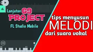 Cara menyusun melodi - FL Studio Mobile