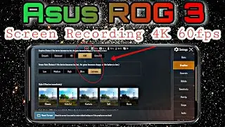 Asus ROG Phone 3 PUBG Graphics test & 4K Screen Recording Ka Sat