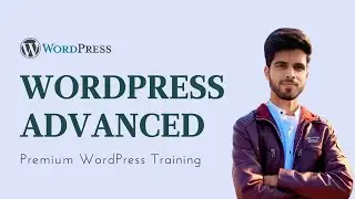 WordPress Premium Course Advanced Full Playlist