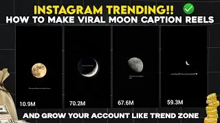 TREND ALERT!! Moon Aesthetic Captions Reels Editing Tutorial | How To Make Instagram Reels Edits