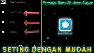 CARA MEMBUAT PARTICLES EFFEK SALJU DI || AveePlayer TUTORIAL