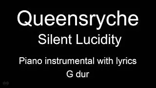 Silent Lucidity - Queensryche (Piano KARAOKE)