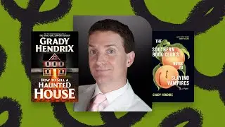 Grady Hendrix: Let's Talk about 
