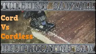 Dewalt Reciprocating Saw | Cordless Vs Corded | Is it the Toughest Sawzall available?