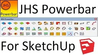 JHS Powerbar for SketchUp - Complete Guide