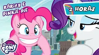 Melhores momentos de RARIDADE e PINKIE PIE🥰🧵🎈 | 2 Horas | My Little Pony 🦄 | A Amizade é Mágica