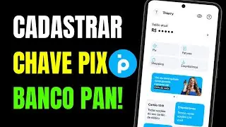 COMO CADASTRAR CHAVE PIX NO BANCO PAN