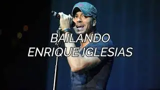 BAILANDO-ENRIQUE IGLESIAS FT. DESCEMER BUENO, GENTE DE ZONA(LYRICAL VIDEO)