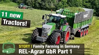 REL Agrar GbR Part 1: Farming on 3 family farms in Germany | Forage | Fendt Equipment and Tractors