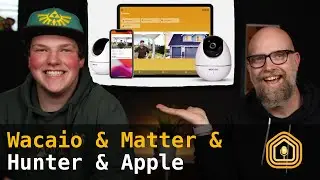 Waciao & Matter & Hunter & Apple - Weekly HomeKit News Podcast