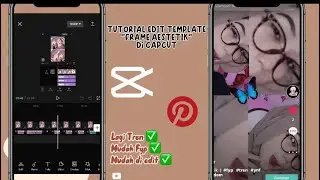 Tutorial edit FRAME TATA LETAK AESTHETIC DI CAPCUT lagi tren mudah fyp