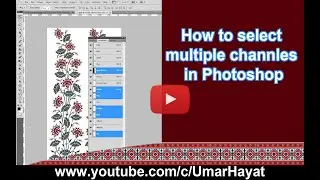 How to select multiple channels in Photoshop