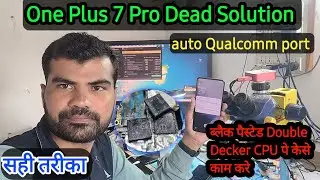 One Plus 7Pro Dead Solution | Auto Qualcomm Port Show | Crash Dump Solution ||