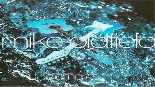 Mike Oldfield - Elements (Two) / First Excursion