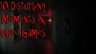 Terrifying Top Tens | Top Ten Disturbing Moments in Video Games