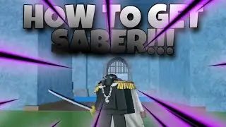 How to Get Saber! (Blox Fruit) | Roblox