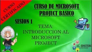 COMPLETE COURSE - MICROSOFT PROJECT BASIC Session 1 PROGRAM ENVIRONMENT