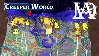Creeper World 4 - ON NOUS A DONNÉ DES SUPERS ARMES !! #156