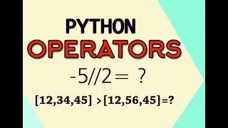 Python 3 8 Operators - Arithmetic and Comparison operator - Python for  absolute beginner