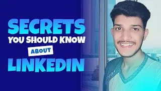 Secrets You Should You About Linkedin | Urdu/Hindi | M Salahuddin