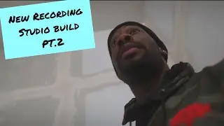Recording Studio build Pt.2