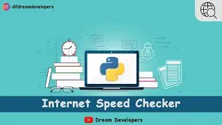 How to Check Internet Speed using Python || Internet Speed Test in Python