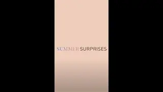 PARADISE Summer Surprises Releasing Friday, June 9th