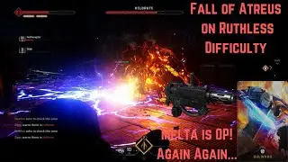 Melta is OP Again Again… Diff 4 Fall of Atreus on Vanguard