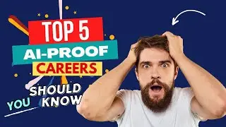 Top 5 AI-Proof Careers to Make Money | How Artificial Intelligence Boosts Your Income