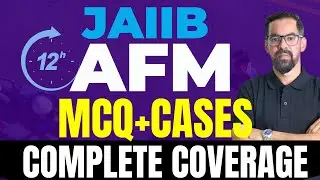 JAIIB AFM Oct 2024 Marathon | AFM all Module MCQs & Numerical in one Video | JAIIB AFM Classes