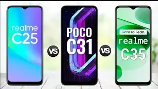 Realme C25 vs Poco C31 vs Realme C35