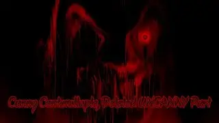 Canny Centimilluple Deleted UNCANNY Part
