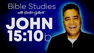 Your Daily Word - John 15:10b