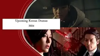 Upcoming Korean Dramas In July to August 2024 #upcomingkdrama  #kdrama #shorts #koreandrama