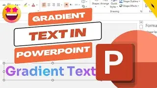 How To Create Gradient Text Effect In Microsoft PowerPoint 365