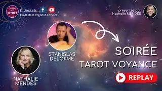 Questions-Réponses Tarot en Direct avec Nathalie Mendes & Stanislas Delorme