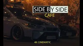 COPS ALMOST SHUT US DOWN (4K CINEMATIC) SIDEBYSIDE CAFE CAR MEET