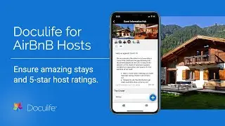 Doculife for AirBnB Hosts - Improve your host ratings with Doculife