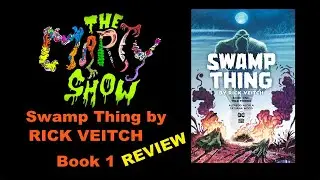 Swamp Thing by Rick Veitch Book 1 review 