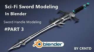Sci Fi Sword Modeling In Blender | Sword Handle Modeling | How to make sword handle in blender ?