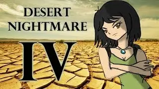 Прохождение Desert Nightmare #4 [Надежда на спасение]