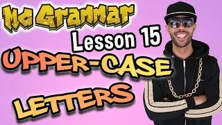English Lesson:  Upper-case Letters for Kids | Learn through music & rap with MC Grammar