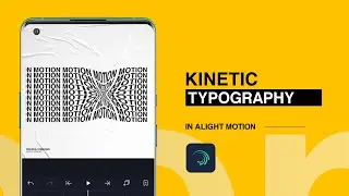 Kinetic Typography Animation in Alight Motion | Alight Motion Tutorial