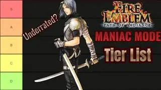 The Definitive Fire Emblem: Path of Radiance Maniac Mode Tier List — 2+ Hours of Unit Analysis