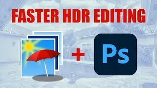 How to Edit Real Estate Photos Fast & Real Estate Photography Tips