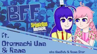 【Otomachi Una & Rana】BFF【VOCALOID Cover】